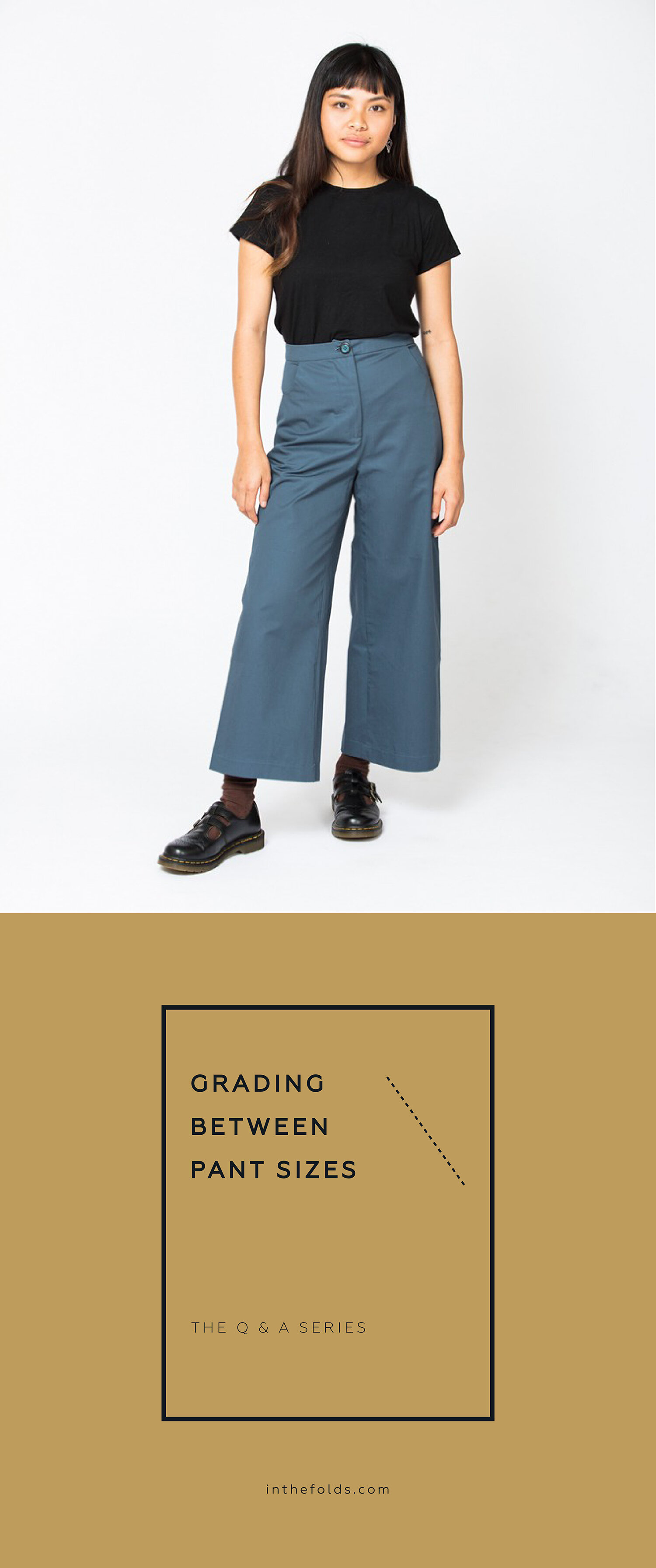 ISSUE 17 - GRADING BETWEEN PANT SIZES - PEPPERMINT WIDE LEG PANTS